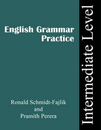 Grammar Practice: Intermediate Level
