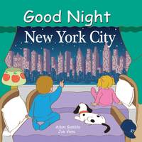 Good Night New York City (Good Night Our World series)