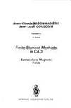 Finite Element Methods in CAD: Electrical and Magnetic Fields