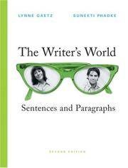 The Writer's World: Sentence and Paragraphs