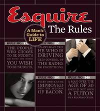 Esquire The Rules: A Man's Guide to Life