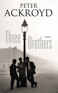 Three Brothers  A Novel