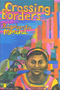 I, Rigoberta Menchu: An Indian Woman in Guatemala