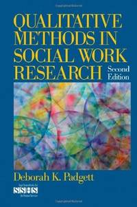 Qualitative Methods in Social Work Research (SAGE Sourcebooks for the Human Services)