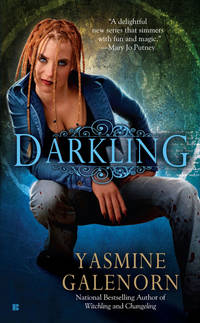 Darkling. ( Otherworld #3 )