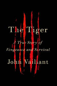 The Tiger by John Vaillant - 2010