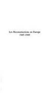 Les reconstructions en Europe 1945-1949 (Interventions) (French Edition)