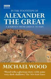 In the Footsteps Of Alexander the Great