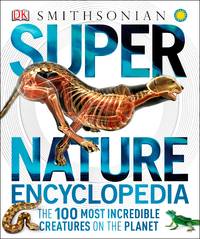 Super Nature Encyclopedia (DK Super Nature Encyclopedias)