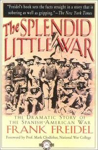 The Splendid Little War