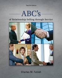 Abc's Of Relationship Selling Through Service