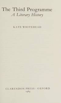 The Third Programme: A Literary History