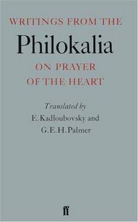 Writings from the Philokalia: On Prayer of the Heart