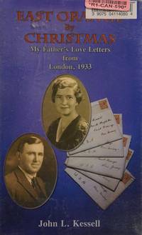 cover of East Orange by Christmas, My Father's Love Letters from London, 1933