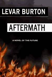 Aftermath by LeVar Burton - 1997-01-01