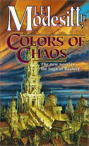 Colors of Chaos - Recluce Saga vol. 9