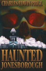 Haunted Jonesborough by Price, Charles Edwin - 1993