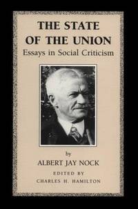 THE STATE OF THE UNION: Essays in Social Criticism