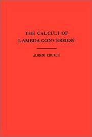 The Calculi Of Lambda Conversion