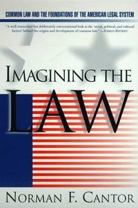 image of Imagining the Law: Common Law and the Foundations of the American Legal System