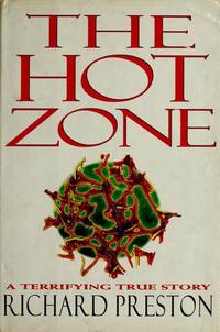 The Hot Zone by Richard Preston - September 1994