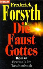 Die Faust Gottes. by Forsyth, Frederick - 1996