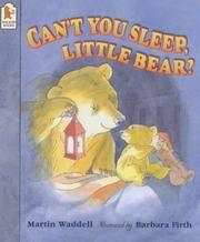 image of Can't You Sleep, Little Bear?