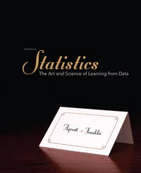 Statistics : The Art and Science of Learning from Data