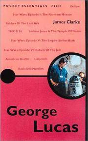 GEORGE LUCAS (Pocket Essentials)