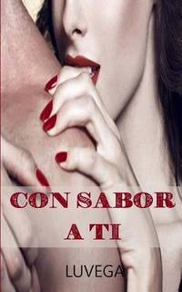 Con sabor a ti (Spanish Edition)
