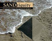 SAND-tiquity; Architectual Marvels You Can Build on the Beach