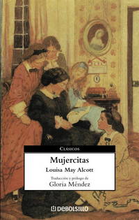 Mujercitas (Spanish Edition) by Louisa May Alcott - 2006-03-07