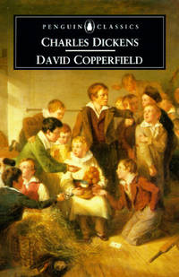 David Copperfield (ISBN: 9780140434941)