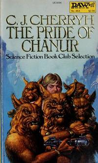 The Pride of Chanur (Chanur Series) by C. J Cherryh - 1982