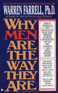 Why Men Are the Way They Are by Farrell, Warren - 1988-09-01