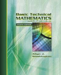 Basic Technical Mathematics With Calculus (ISBN: 9780321131942)