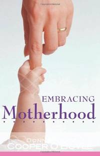 Embracing Motherhood