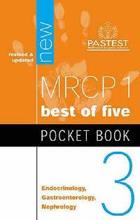 MRCP 1 Pocket Book 3: Endocrinology, Gastroenterology, Nephrology