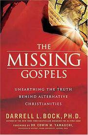 The Missing Gospels