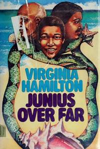 Junius over far by Virginia Hamilton - 1985-01-01