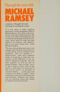 Through the year with Michael Ramsey: Devotional readings for every day