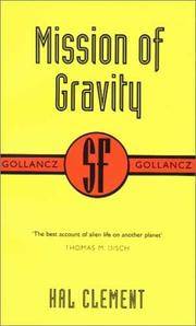 image of Mission of Gravity (SF Collector's Edition) (Gollancz SF Collector's Edition)