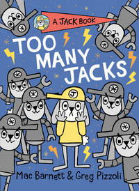 Too Many Jacks (A Jack Book) by Barnett, Mac