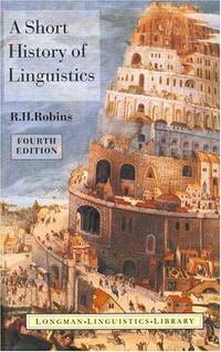 A Short History of Linguistics (Longman Linguistics Library)