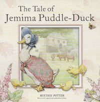 The Tale of Jemima Puddle-duck (Peter Rabbit) by Potter, Beatrix