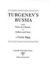 Turgenev's Russia : From Notes of a Hunter to Fathers and Sons