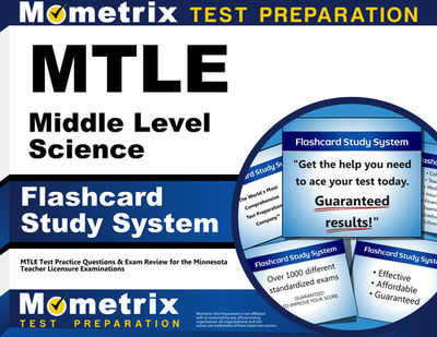 MTLE Middle Level Science Flashcard Study System: MTLE Test Practice Questions