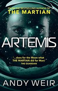 Artemis by Weir, Andy - 11/14/2017