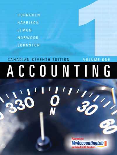 Accounting, Volume I, Canadian Seventh Edition