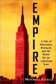 Empire: A Tale of Obsession, Betrayal, and the Battle for an American Icon by Mitchell Pacelle - 15 October, 2001
